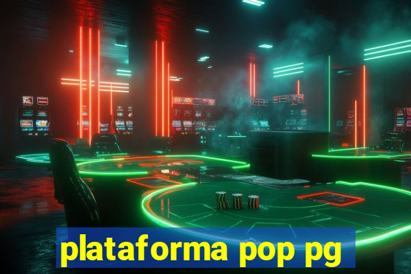 plataforma pop pg